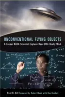 Netradičné lietajúce objekty: Vedecká analýza - Unconventional Flying Objects: A Scientific Analysis