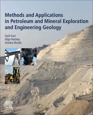 Metódy a aplikácie v prieskume ropy a nerastných surovín a inžinierskej geológii - Methods and Applications in Petroleum and Mineral Exploration and Engineering Geology