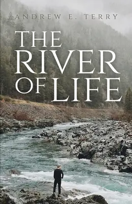 Rieka života - The River of Life