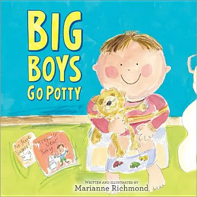 Veľkí chlapci chodia na nočník - Big Boys Go Potty
