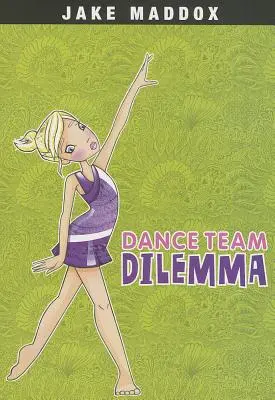 Dilema tanečného tímu - Dance Team Dilemma