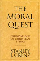 Morálne hľadanie - The Moral Quest