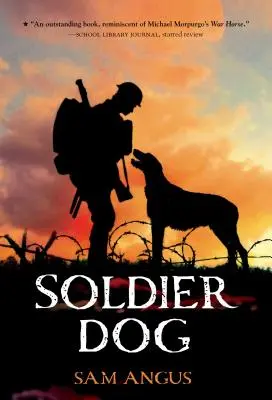 Pes vojak - Soldier Dog