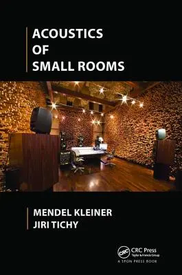 Akustika malých miestností - Acoustics of Small Rooms