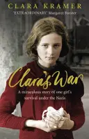 Clarina vojna (Kramer Clara (autor)) - Clara's War (Kramer Clara (Author))