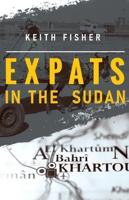 Expati v Sudáne - Expats in the Sudan