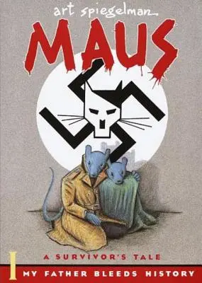 Maus I: A Survivor's Tale: Môj otec krváca z histórie - Maus I: A Survivor's Tale: My Father Bleeds History