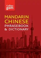 Collins Mandarin Chinese Phrasebook and Dictionary Gem Edition - Základné frázy a slová v miniatúrnom cestovnom formáte - Collins Mandarin Chinese Phrasebook and Dictionary Gem Edition - Essential Phrases and Words in a Mini, Travel-Sized Format