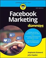 Marketing na Facebooku pre hlupákov - Facebook Marketing for Dummies