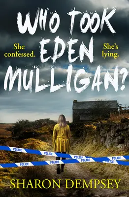 Kto vzal Eden Mulligan? - Who Took Eden Mulligan?