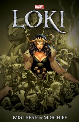 Loki: Loki, 1. diel: Majsterka neplechy - Loki: Mistress of Mischief