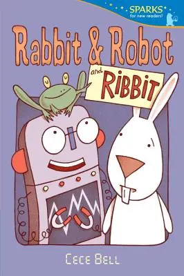 Králik a robot a rebro - Rabbit and Robot and Ribbit