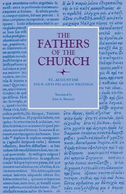Štyri protipelagiánske spisy - Four Anti-Pelagian Writings