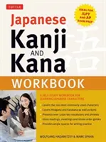 Cvičebnica japončiny kandži a kana: Cvičebnica na samoštúdium japonských znakov (ideálna na prípravu na skúšky Jlpt a AP) - Japanese Kanji and Kana Workbook: A Self-Study Workbook for Learning Japanese Characters (Ideal for Jlpt and AP Exam Prep)