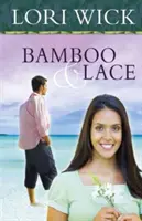 Bambus a čipky - Bamboo and Lace