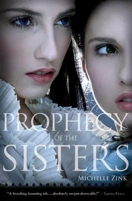 Proroctvo sestier - Prophecy of the Sisters