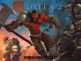 Dota 2: Komiksová zbierka - Dota 2: The Comic Collection