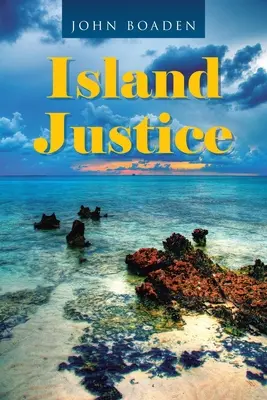 Ostrovná spravodlivosť - Island Justice