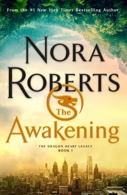 Prebudenie: Dračie srdce: Dedičstvo dračieho srdca, kniha 1 - The Awakening: The Dragon Heart Legacy, Book 1