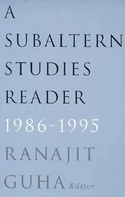Čítanka subalterných štúdií, 1986-1995 - Subaltern Studies Reader, 1986-1995