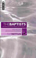 Baptisti: Začiatky v Amerike - 2. diel - The Baptists: Beginnings in America - Vol 2