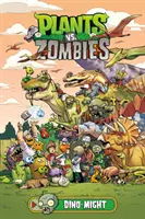 Plants vs. Zombies 12. diel: Dino-Might - Plants vs. Zombies Volume 12: Dino-Might