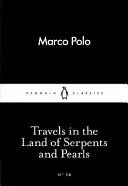 Cesty po krajine hadov a perál - Travels in the Land of Serpents and Pearls