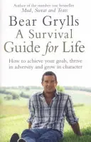 Príručka prežitia pre život - Survival Guide for Life
