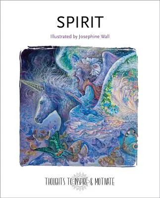 Duch: Ilustrovaná Josephine Wallovou - Spirit: Illustrated by Josephine Wall