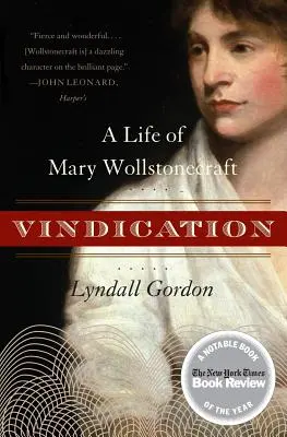 Ospravedlnenie: Život Mary Wollstonecraftovej - Vindication: A Life of Mary Wollstonecraft