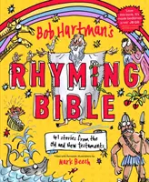 Rýmovaná Biblia Boba Hartmana - Bob Hartman's Rhyming Bible