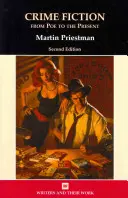 Crime Fiction (Kriminálna literatúra): Od Poea po súčasnosť - Crime Fiction: From Poe to the Present