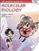Manga sprievodca molekulárnou biológiou - The Manga Guide to Molecular Biology