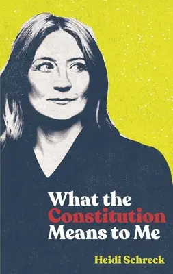 Čo pre mňa znamená ústava (Tcg Edition) - What the Constitution Means to Me (Tcg Edition)