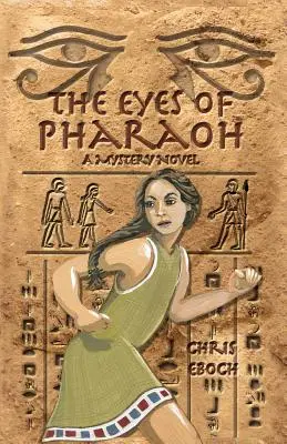 Oči faraóna - The Eyes of Pharaoh