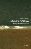 Anglikánstvo: Veľmi stručný úvod - Anglicanism: A Very Short Introduction