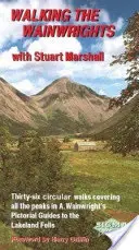 Putovanie po Wainwrighte - so Stuartom Marshallom - Walking the Wainwrights - With Stuart Marshall