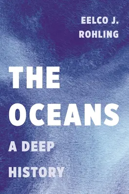 Oceány: Oceány: hlboká história - The Oceans: A Deep History