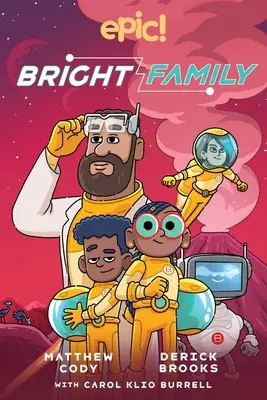 Rodina Brightovcov, 1 - The Bright Family, 1
