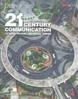 21st Century Communication 4: Listening, Speaking and Critical Thinking