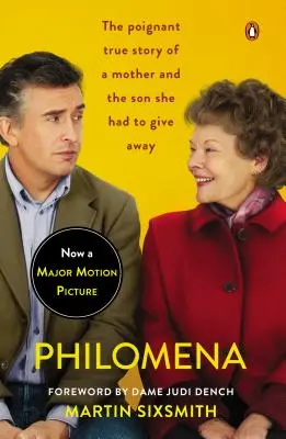 Philomena (Movie Tie-In): Matka, jej syn a päťdesiatročné hľadanie - Philomena (Movie Tie-In): A Mother, Her Son, and a Fifty-Year Search