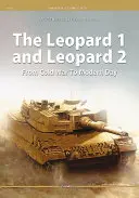 Leopard 1 a Leopard 2: Od studenej vojny po súčasnosť - The Leopard 1 and Leopard 2: From Cold War to Modern Day