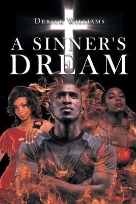 Sen hriešnika - A Sinner's Dream