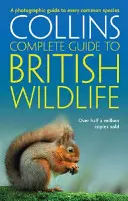 Britská divá príroda - fotografický sprievodca všetkými bežnými druhmi - British Wildlife - A Photographic Guide to Every Common Species