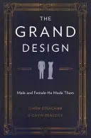 Veľký projekt: Muži a ženy, ktorých stvoril - The Grand Design: Male and Female He Made Them