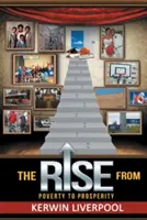 Vzostup z chudoby k prosperite - The Rise from Poverty to Prosperity