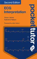 Vreckový učiteľ EKG interpretácie - Pocket Tutor ECG Interpretation
