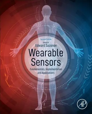 Nositeľné senzory: Senzorické zariadenia: základy, implementácia a aplikácie - Wearable Sensors: Fundamentals, Implementation and Applications
