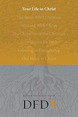 Váš život v Kristovi - Your Life in Christ