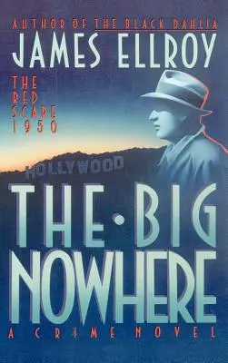 Veľké nikde - The Big Nowhere